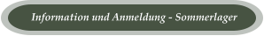 Information und Anmeldung - Sommerlager