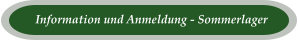 Information und Anmeldung - Sommerlager