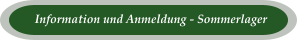 Information und Anmeldung - Sommerlager