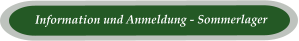 Information und Anmeldung - Sommerlager